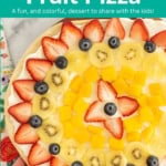 Easy Fruit Pizza pin.